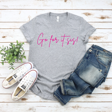 Load image into Gallery viewer, Go For It Sis! Gray & Pink Pep Talk Unisex T-Shirt