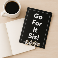 Load image into Gallery viewer, Go For It Sis! Activation Bundle