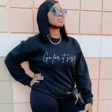 Load image into Gallery viewer, Go For It Sis! Pep Talk Black Sweatshirt