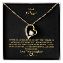Load image into Gallery viewer, Dear Mom, I Miss You - Mom Memorial Necklace