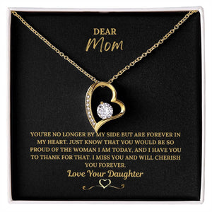 Dear Mom, I Miss You - Mom Memorial Necklace